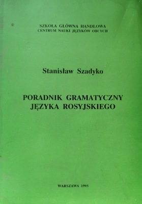 PORADNIK GRAMATYCZNY JĘZYKA ROSYJSKIEGO