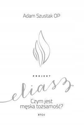 PROJEKT ELIASZ - Adam Szustak OP