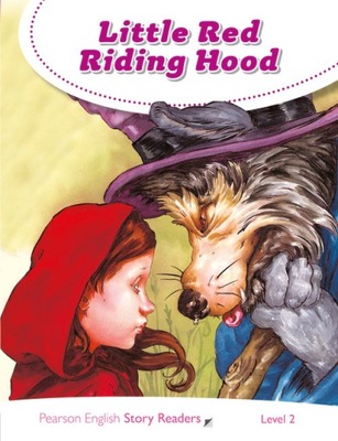Little Red Riding Hood. Poziom 2. Pearson Readers