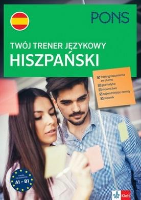 Twój trener językowy. Hiszpański A1-B1 Pons