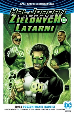 Hal Jordan i Korpus Zielonych Latarni. Tom 3. Poszukiwanie nadziei