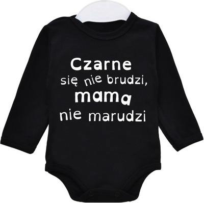 Body Czarne się nie brudzi mama nie marudzi r. 62