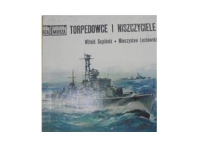 Torpedowce I Niszczyciele - W Supiński