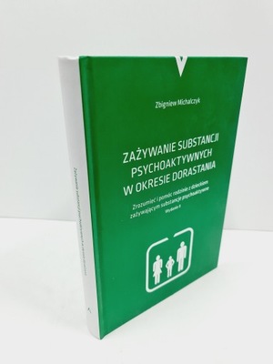 Zażywanie substancji psychoaktywnych w okresie dorastania