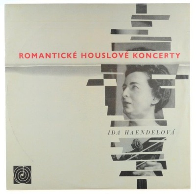 Ida Haendel - Romanticke Houslove Koncerty