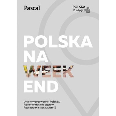 Polska na weekend OPIS!