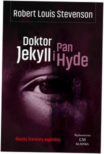 Doktor Jekyll i Pan Hyde - Robert Louis Stevenson