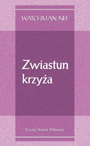 Zwiastun krzyża - Watchman Nee