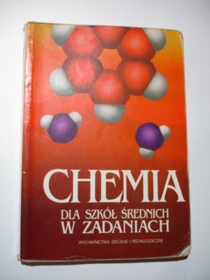 Chemia dla szkół średnich w zadaniach. Koszmider