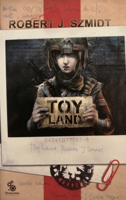 Toy Land - Robert J. Szmidt