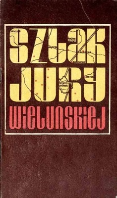 Zinkow J.: Szlak Jury Wieluńskiej 1983