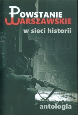 Powstanie Warszawskie w sieci historii