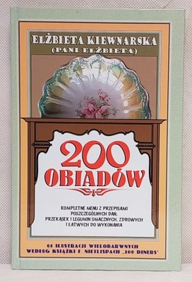 200 obiadów - Elżbieta Kiewnarska