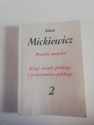 Powieści poetyckie. Księgi narodu polskiego