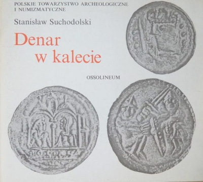 Denar w kalecie Polskie Towarzystwo Numizmatyczne