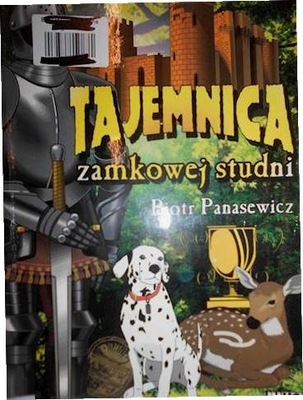 Tajemnica zamkowej studni - Panasiewicz