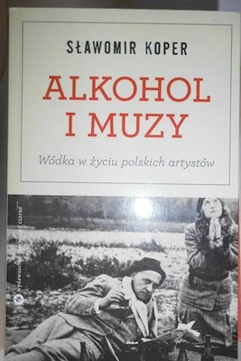 Alkohol i muzy - Sławomir Koper