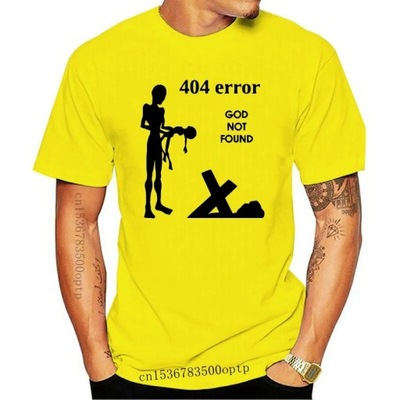 New GOD 404 NOT FOUND Atheism Religion Atheist cotton T-Shirt Koszulka