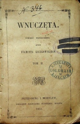 Zygmunt Kaczkowski - Wnuczęta 1855 r.