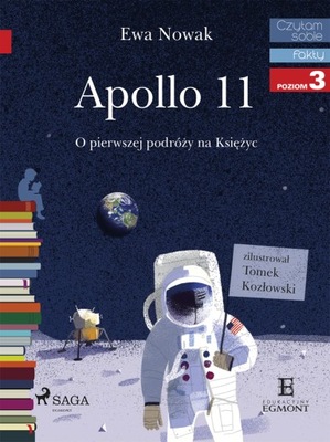 Apollo 11 - O pierwszym lądowaniu na Księżycu - e-