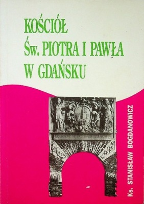 Kościół św Piotra i Pawła w Gdańsku