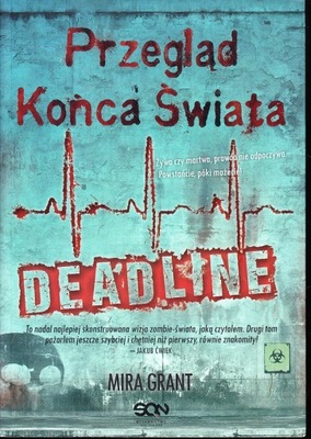 Przegląd Końca Świata: Deadline *