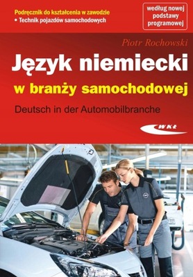 Język niemiecki w branży samochodowej - podręcznik +CD / Rochowski / 24h