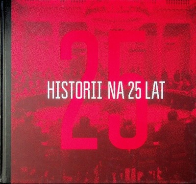 25 historii na 25 lat