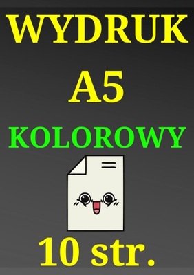 Druk Wydruk kolorowy A5 10 stron