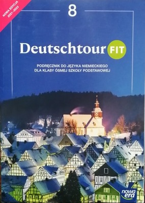 DEUTSCHTOUR FIT 8 Podręcznik do j. niemieckiego