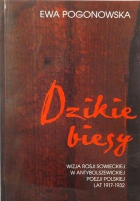 Ewa Pogonowska - Dzikie biesy