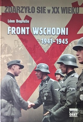 Front wschodni 1941-1945 Leon Degrelle