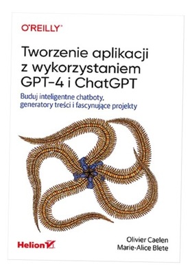 TWORZENIE APLIKACJI Z WYKORZYSTANIEM GPT-4 I CHAT. OLIVIER..