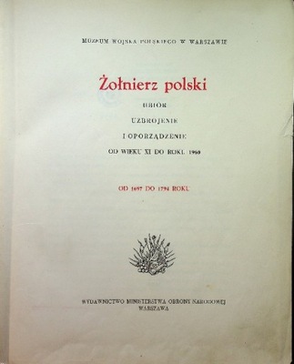 Żołnierz polski ubiór uzbrojenie