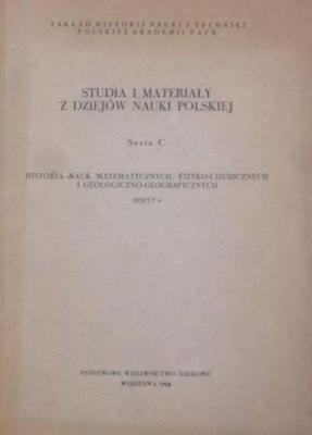 Studia i materiały z dziejów nauki polskiej