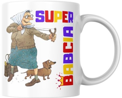 Kubek na Prezent Dzień Babci Śmieszne SUPER BABCIA - Idealny Prezent
