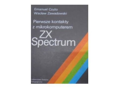 Pierwsze kontakty z mikrokomputerem ZX Spectrum