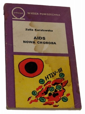AIDS Nowa choroba - Zofia Kuratowska OMEGA nr 402