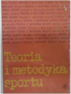 Teoria i metodyka sportu - Tadeusz ulatowski