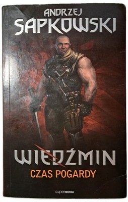 Wiedźmin czas pogardy Sapkowski