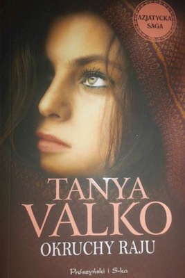 Okruchy raju - Tanya Valko