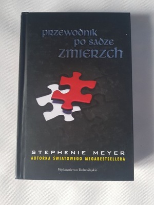 Stephenie Meyer - Przewodnik po sadze Zmierzch