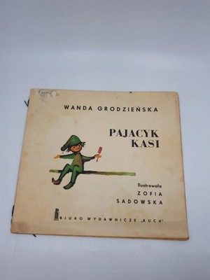 Bajka Pajacyk Kasi Grodzieńska PRL 1966 I wyd