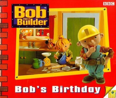 Bob the Builder Bob's Birthday