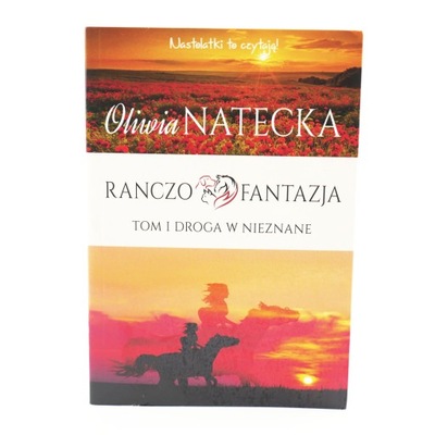 Ranczo fantazja - Oliwia Natecka