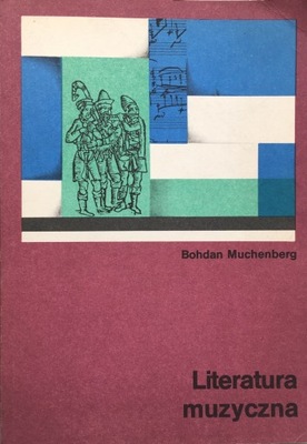 Literatura muzyczna - Muchenberg