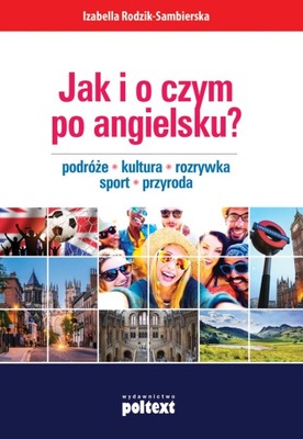 Jak i o czym po angielsku?