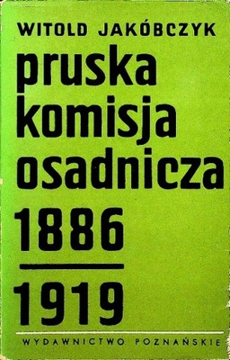 Pruska komisja osadnicza 1886 1919