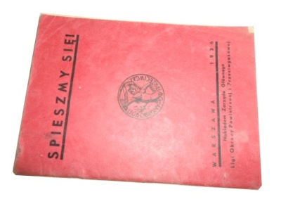 Spieszmy się Liga obrony 1936 r