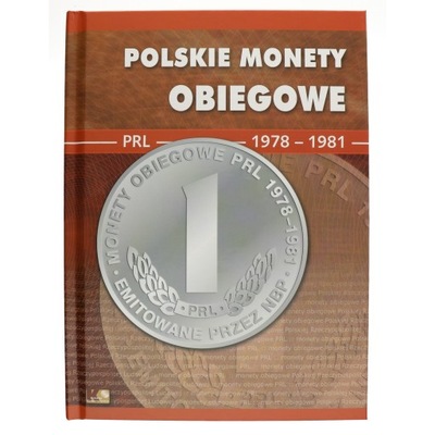 Polskie monety obiegowe PRL 1978 - 81 album Tom IV